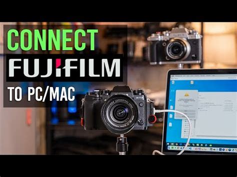 Connect your Fujifilm camera to your computer